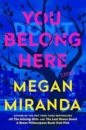 You Belong Here by Megan Miranda