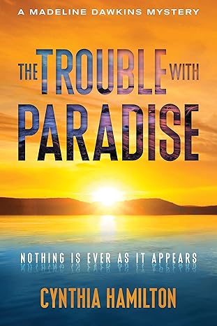 The Trouble With Paradise