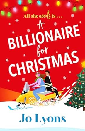 A Billionaire for Christmas by Jo Lyons