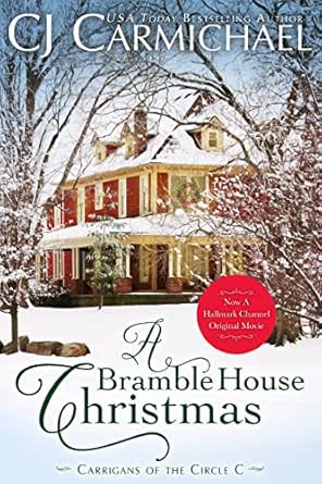A Bramble House Christmas by C. J. Carmichael