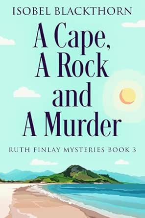 A Cape, a Rock and a Murder