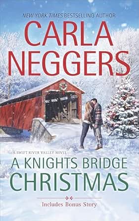 A Knights Bridge Christmas by Carla Neggers