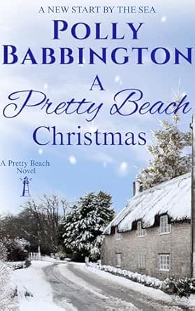 A Pretty Beach Christmas by Polly Babbington