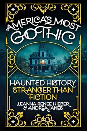 America’s Most Gothic