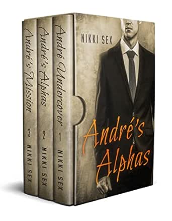 André’s Alphas (Complete Series)