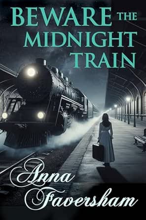 Beware the Midnight Train