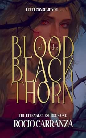 Blood of the Blackthorn by Rocio Carranza