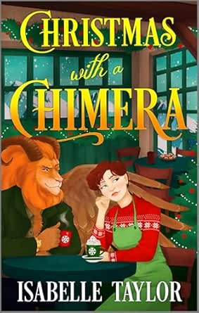 Christmas with a Chimera by Isabelle Taylor