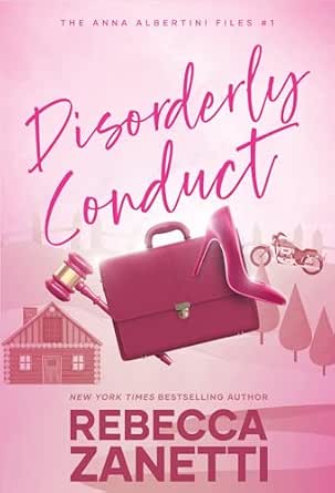 Disorderly Conduct by Rebecca Zanetti