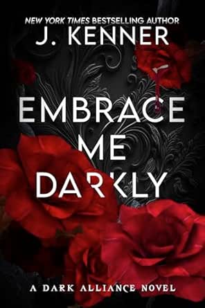 Embrace Me Darkly