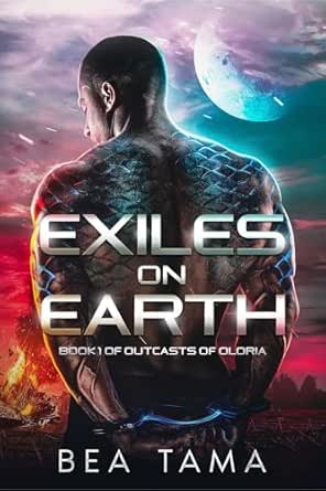 Exiles on Earth by Bea Tama
