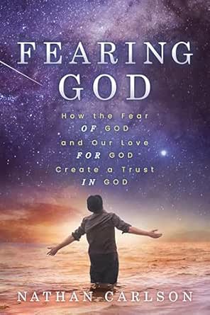 Fearing God by Nathan Carlson