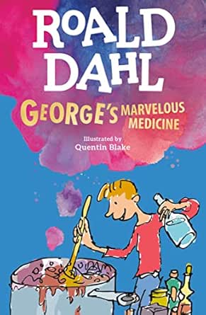 George’s Marvelous Medicine