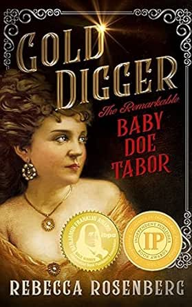 Gold Digger by Rebecca Rosenberg