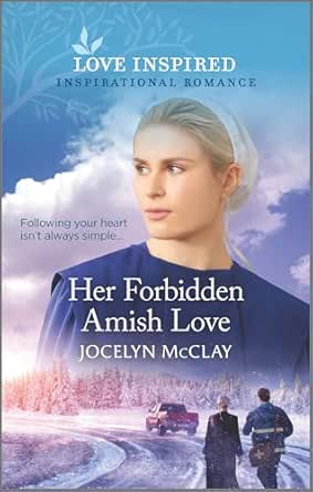 Her Forbidden Amish Love by Jocelyn McClay