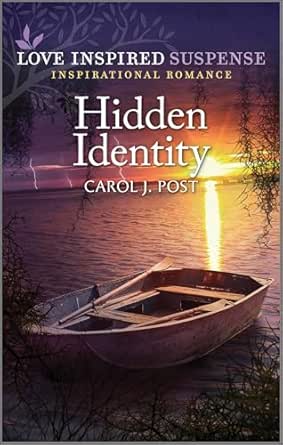Hidden Identity by Carol J. Post