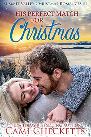 His Perfect Match for Christmas by Cami Checketts