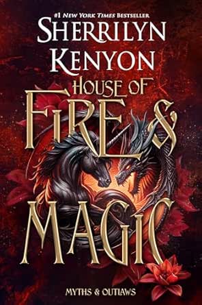 House of Fire & Magic by Sherrilyn Kenyon