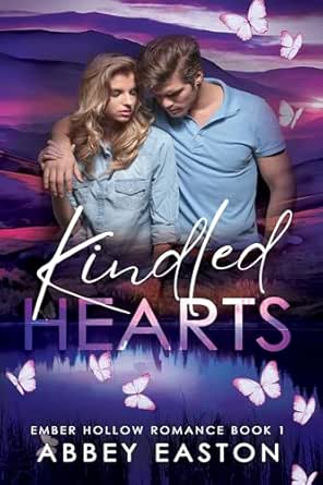 Kindled Hearts by Abbey Easton