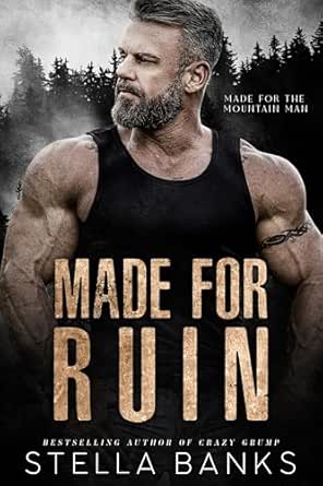 Made for Ruin by Stella Banks