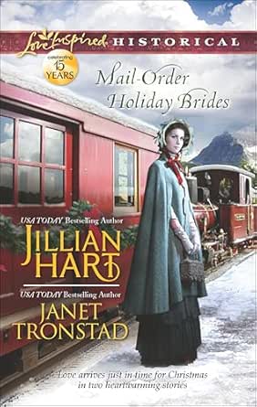 Mail-Order Holiday Brides by Jillian Hart