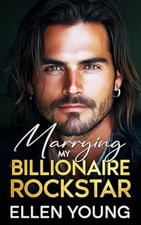 Marrying My Billionaire Rockstar
