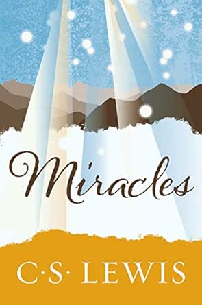 Miracles by C. S. Lewis