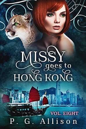 Missy Goes to Hong Kong by P. G. Allison