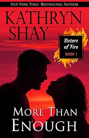 More Than Enough by Kathryn Shay