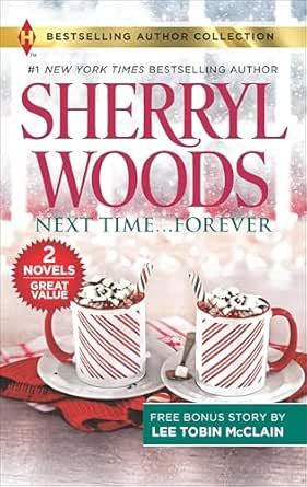 Next Time… Forever by Sherryl Woods