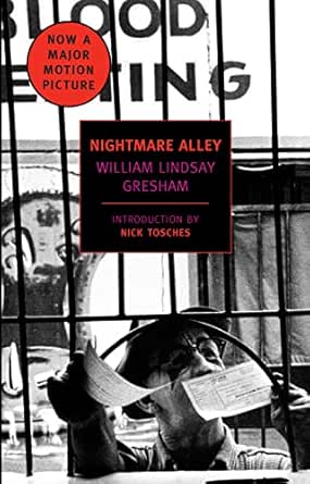 Nightmare Alley by William Lindsay Gresham