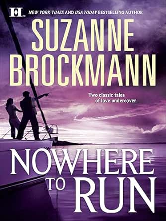 Nowhere to Run by Suzanne Brockmann