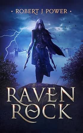 Raven Rock by Robert J Power