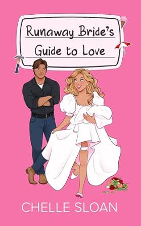 Runaway Bride’s Guide to Love
