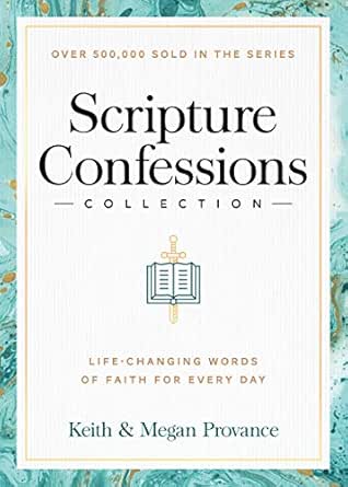 Scripture Confessions Collection by Keith Provance