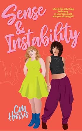 Sense & Instability by CM Harris