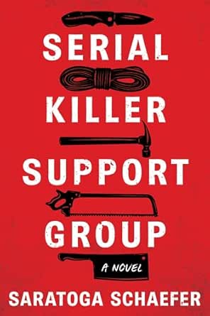 Serial Killer Support Group