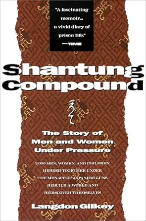 Shantung Compound by Langdon Gilkey