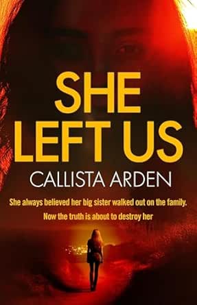 She Left Us by Callista Arden