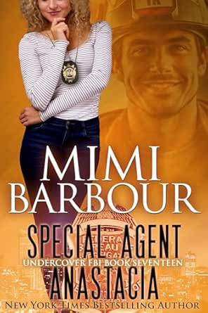 Special Agent Anastacia by Mimi Barbour