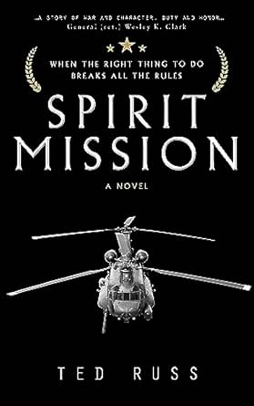 Spirit Mission by Ted Russ