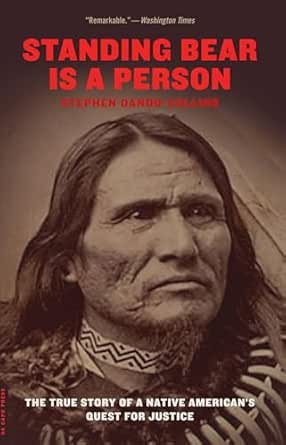 Standing Bear Is a Person by Stephen Dando-Collins