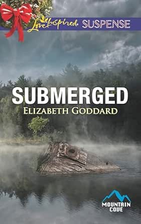 Submerged by Elizabeth Goddard