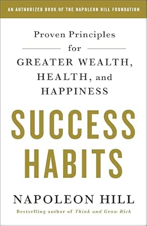 Success Habits by Napoleon Hill