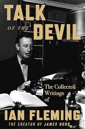 Talk of the Devil by Ian Fleming