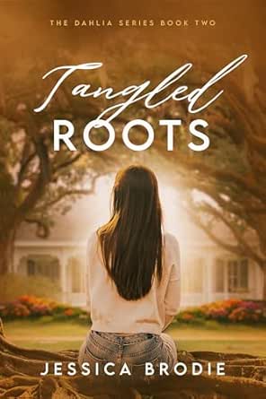 Tangled Roots by Jessica Brodie