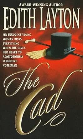 The Cad by Edith Layton