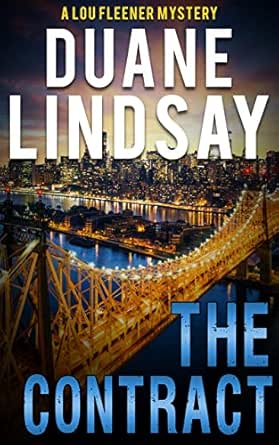 The Contract by Duane Lindsay