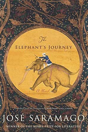 The Elephant’s Journey by José Saramago