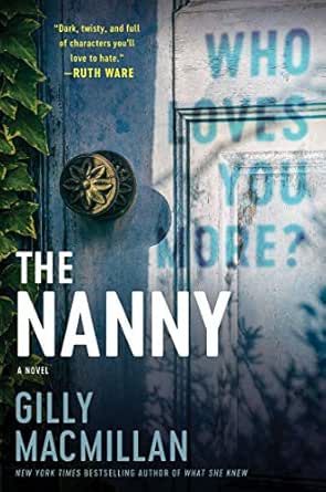 The Nanny by Gilly Macmillan